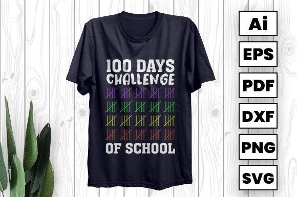 100 Days Challenge of School: A Creative Catalyst for Educators, Designers, and Everyday Celebrators