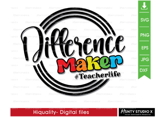 Difference Maker SVG & Teacher Life SVG
