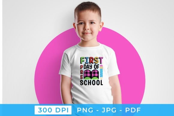 First Day of Preschool – Sublimation PNG