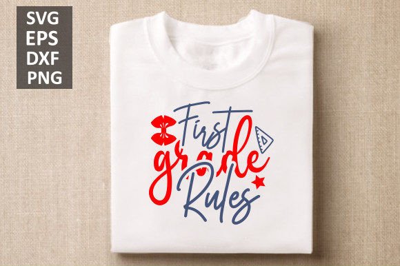 First Grade Rules SVG Design: Smart Choices for Creators and Educators