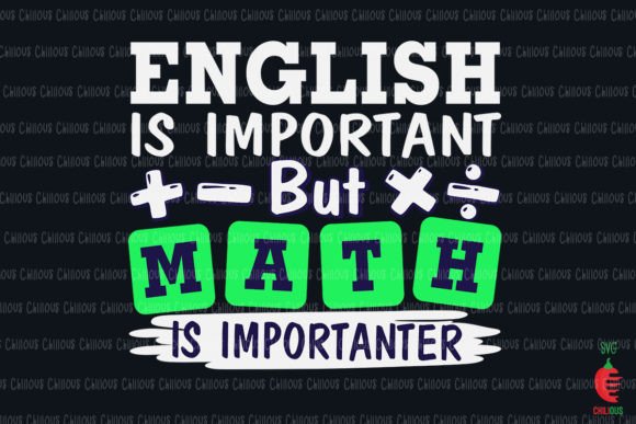 Math Importanter Than English Funny