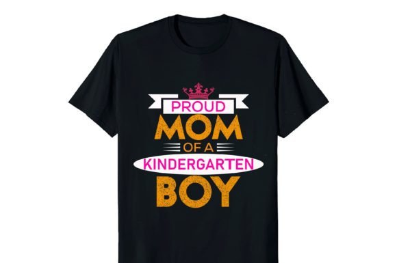 Proud Mom of a Kindergarten Boy T-shirt