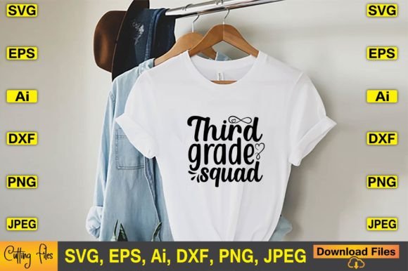 Third Grade Squad SVG T-shirt Design